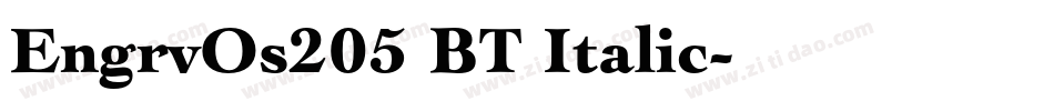 EngrvOs205 BT Italic字体转换